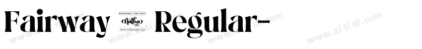 Fairway 2 Regular字体转换